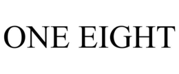 ONE EIGHT trademark
