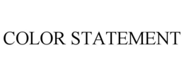 COLOR STATEMENT trademark