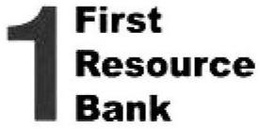 1 FIRST RESOURCE BANK trademark