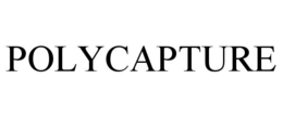 POLYCAPTURE trademark