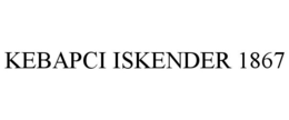 KEBAPCI ISKENDER 1867 trademark