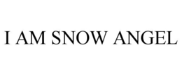 I AM SNOW ANGEL trademark