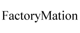 FACTORYMATION trademark