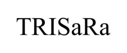 TRISARA trademark