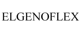 ELGENOFLEX trademark