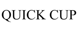 QUICK CUP trademark