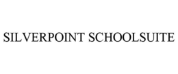 SILVERPOINT SCHOOLSUITE trademark