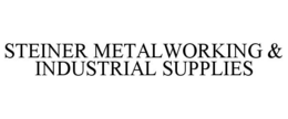 STEINER METALWORKING & INDUSTRIAL SUPPLIES trademark