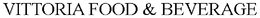 VITTORIA FOOD & BEVERAGE trademark