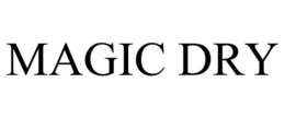 MAGIC DRY trademark
