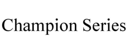 CHAMPION SERIES trademark