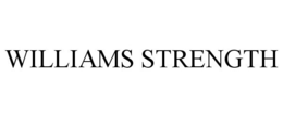 WILLIAMS STRENGTH trademark