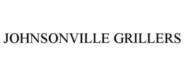 JOHNSONVILLE GRILLERS trademark