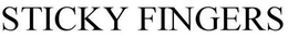 STICKY FINGERS trademark