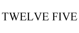TWELVE FIVE trademark