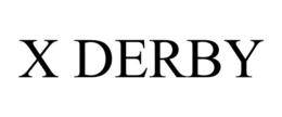 X DERBY trademark