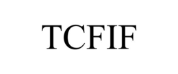 TCFIF trademark