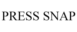 PRESS SNAP trademark