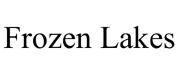FROZEN LAKES trademark