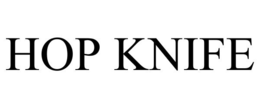 HOP KNIFE trademark