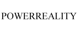 POWERREALITY trademark