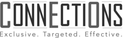CONNECTIONS EXCLUSIVE. TARGETED. EFFECTIVE. trademark