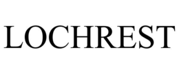 LOCHREST trademark