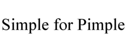 SIMPLE FOR PIMPLE trademark