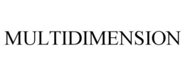MULTIDIMENSION trademark