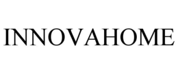INNOVAHOME trademark