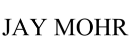 JAY MOHR trademark