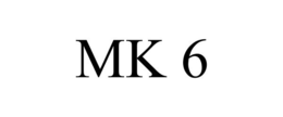 MK 6 trademark