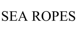 SEA ROPES trademark
