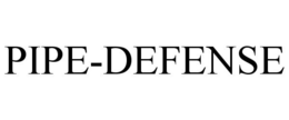 PIPE-DEFENSE trademark