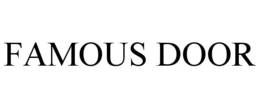 FAMOUS DOOR trademark
