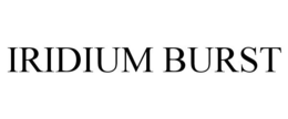 IRIDIUM BURST trademark