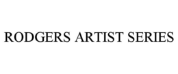 RODGERS ARTIST SERIES trademark