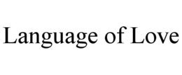 LANGUAGE OF LOVE trademark