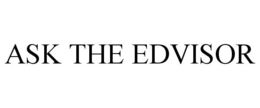 ASK THE EDVISOR trademark
