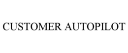CUSTOMER AUTOPILOT trademark