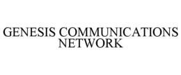 GENESIS COMMUNICATIONS NETWORK trademark