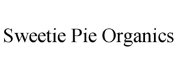SWEETIE PIE ORGANICS trademark