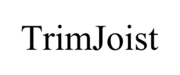 TRIMJOIST trademark