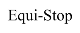 EQUI-STOP trademark
