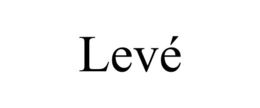 LEVÉ trademark