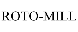 ROTO-MILL trademark
