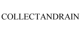 COLLECTANDRAIN trademark
