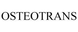 OSTEOTRANS trademark