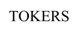 TOKERS trademark