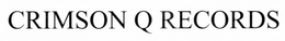 CRIMSON Q trademark